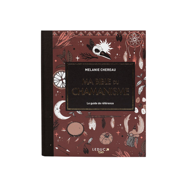 Livre ma bible du chamanisme